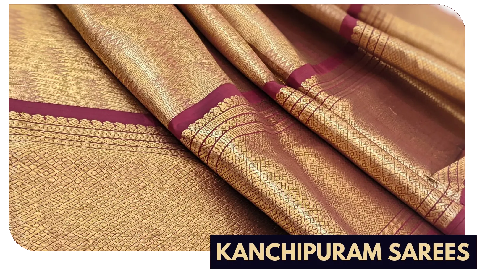 Kanchipuram silk sarees in a range of colors that showcase exquisite workmanship & age-old creativity.